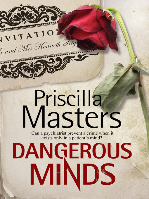 Title details for Dangerous Minds by Priscilla Masters - Wait list